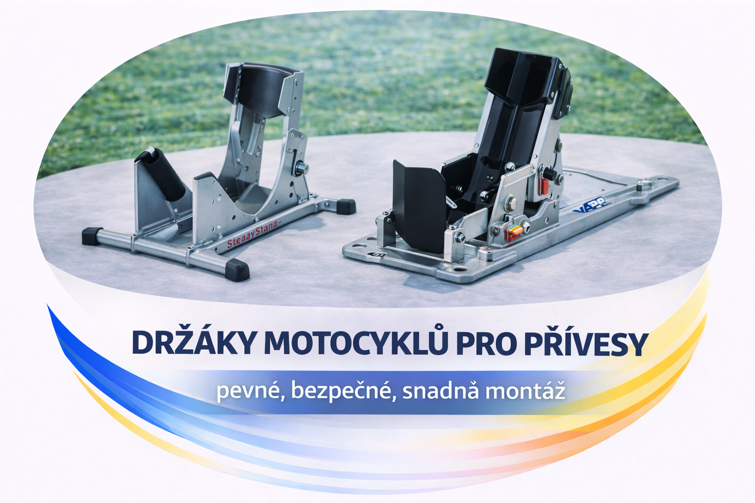 Držáky motocyklů pro přívěsy
